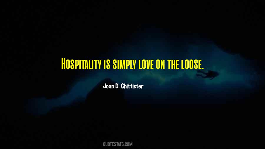 Quotes About Hospitality #1546923