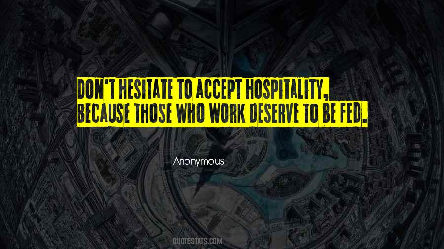 Quotes About Hospitality #1728685