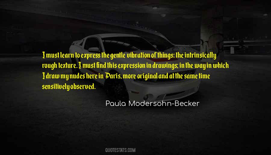 Paula Modersohn-becker Quotes #1473744