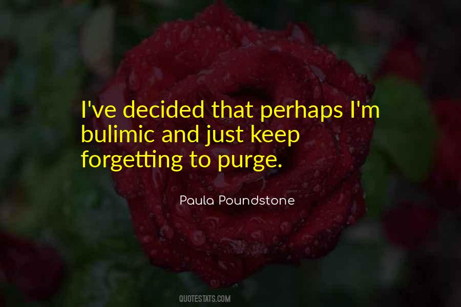 Paula Poundstone Quotes #848240