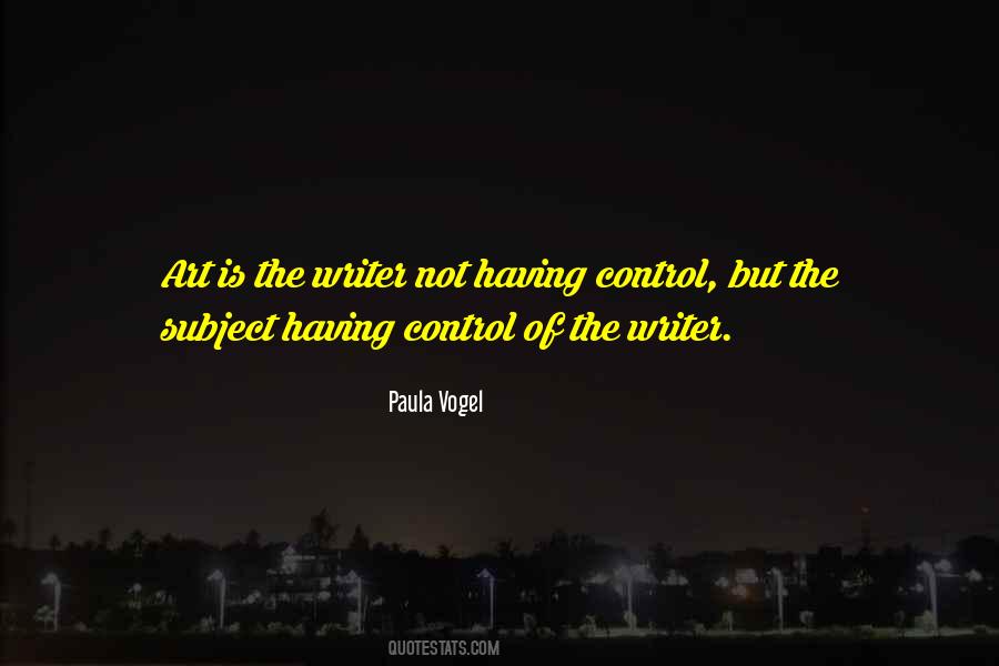 Paula Vogel Quotes #1515844