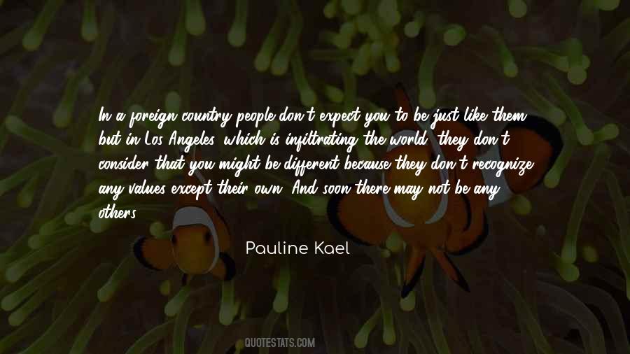 Pauline Kael Quotes #1094512