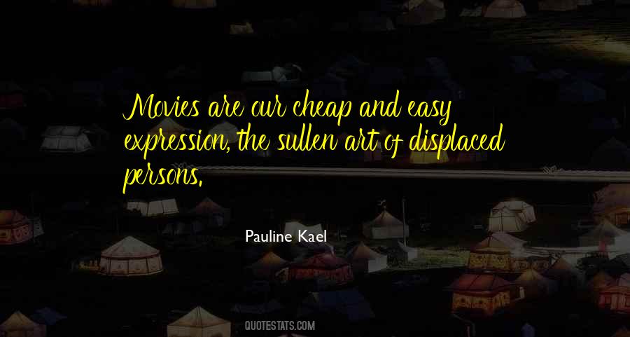Pauline Kael Quotes #131433