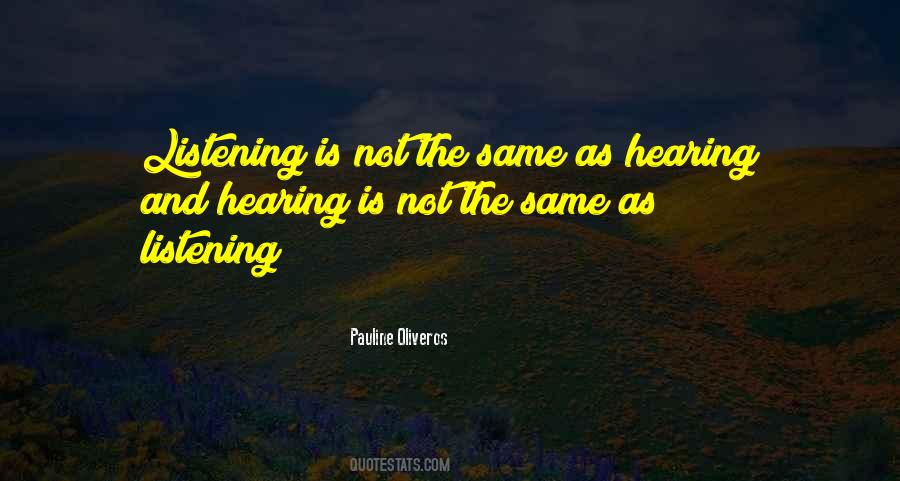 Pauline Oliveros Quotes #668115