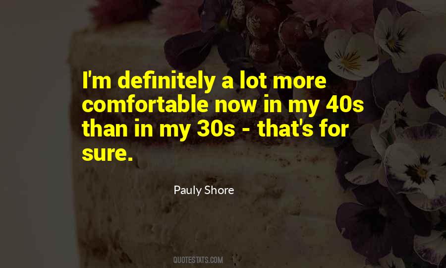 Pauly Shore Quotes #1237394