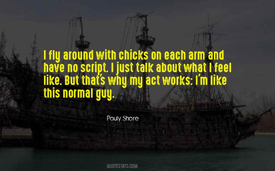 Pauly Shore Quotes #333196