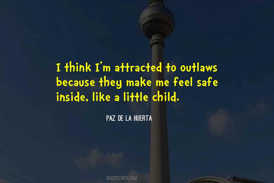 Paz De La Huerta Quotes #457103