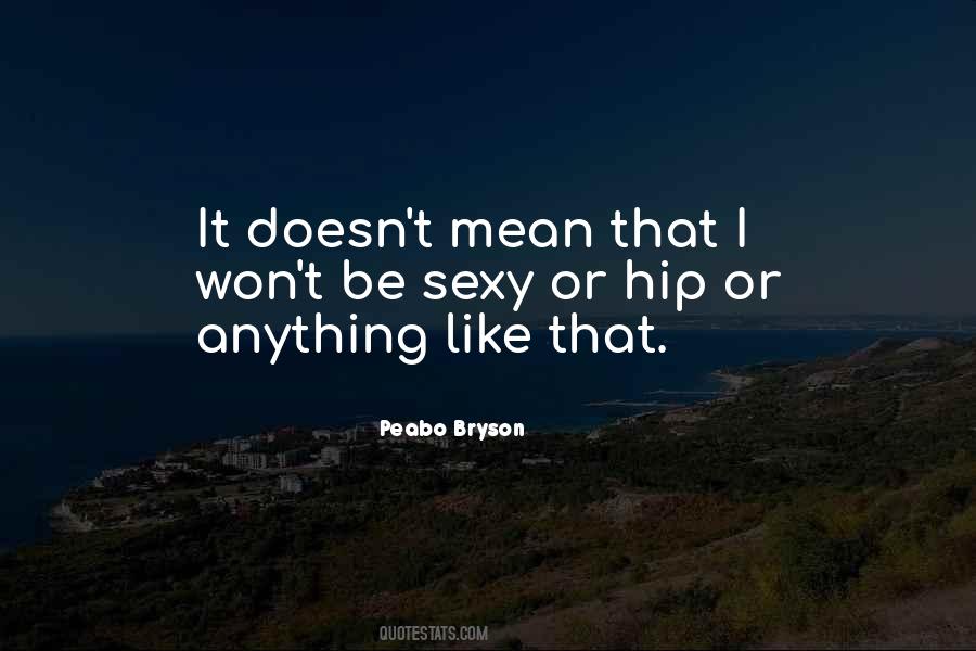 Peabo Bryson Quotes #215921