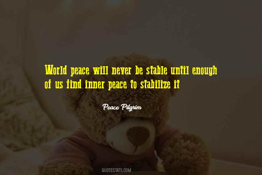 Peace Pilgrim Quotes #1108783