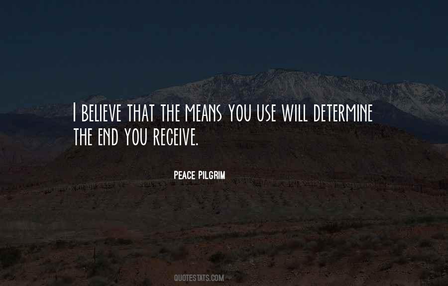 Peace Pilgrim Quotes #599542