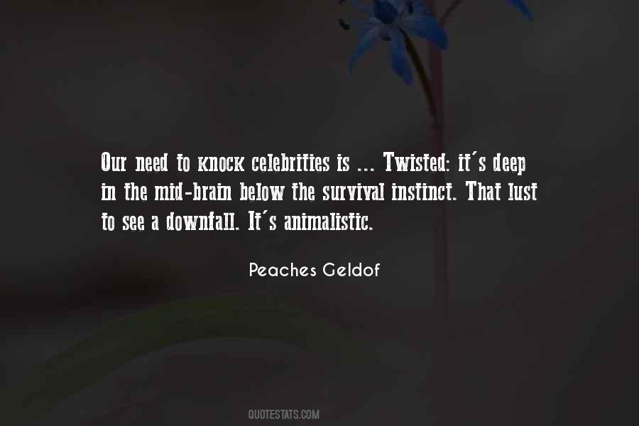 Peaches Geldof Quotes #1315867