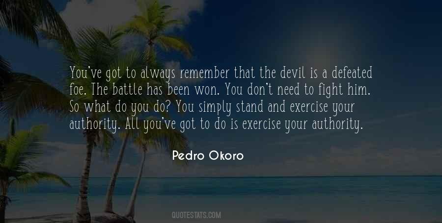 Pedro Okoro Quotes #243510