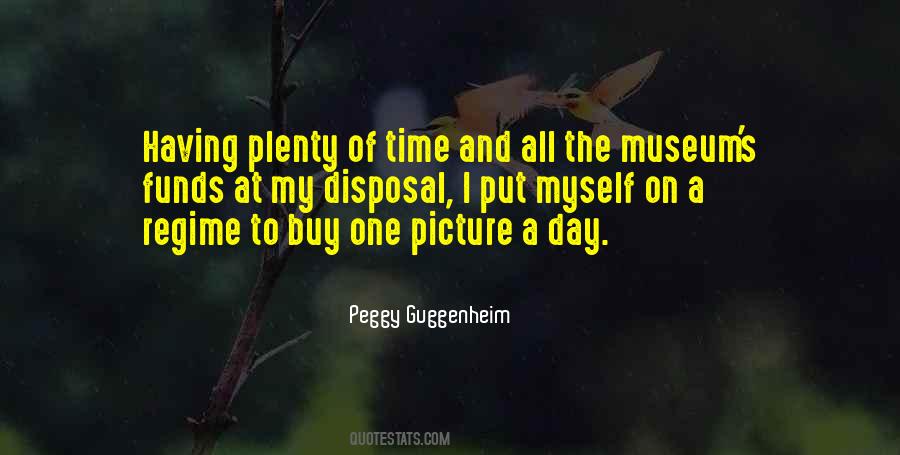 Peggy Guggenheim Quotes #1608435