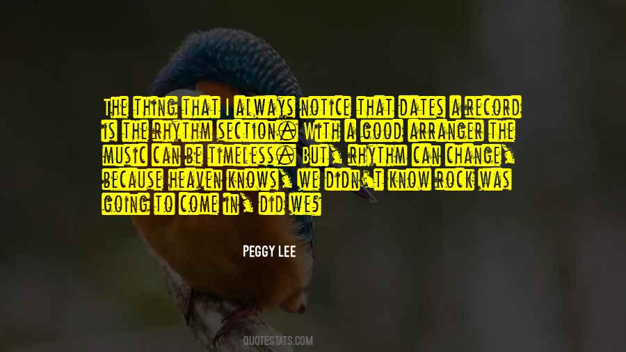Peggy Lee Quotes #790485