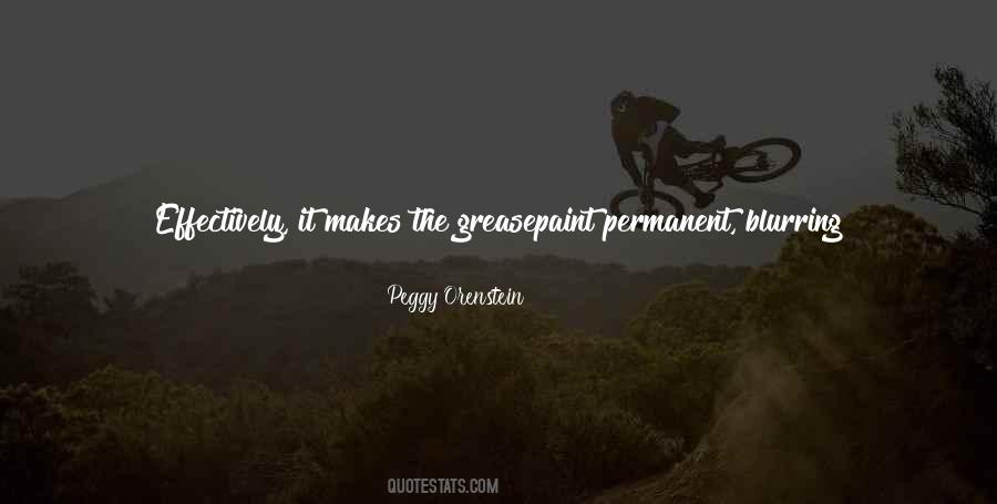 Peggy Orenstein Quotes #405461