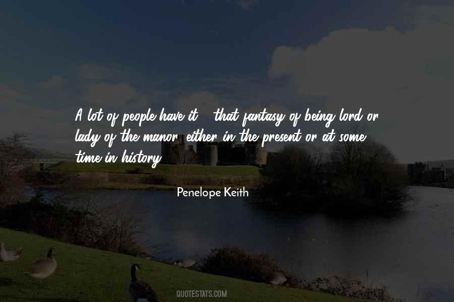 Penelope Keith Quotes #670526