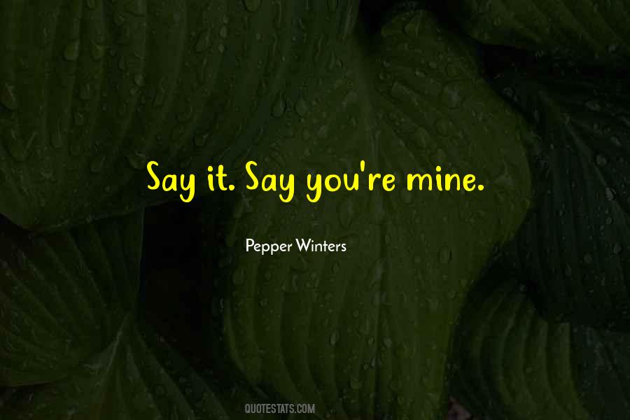 Pepper Winters Quotes #244522