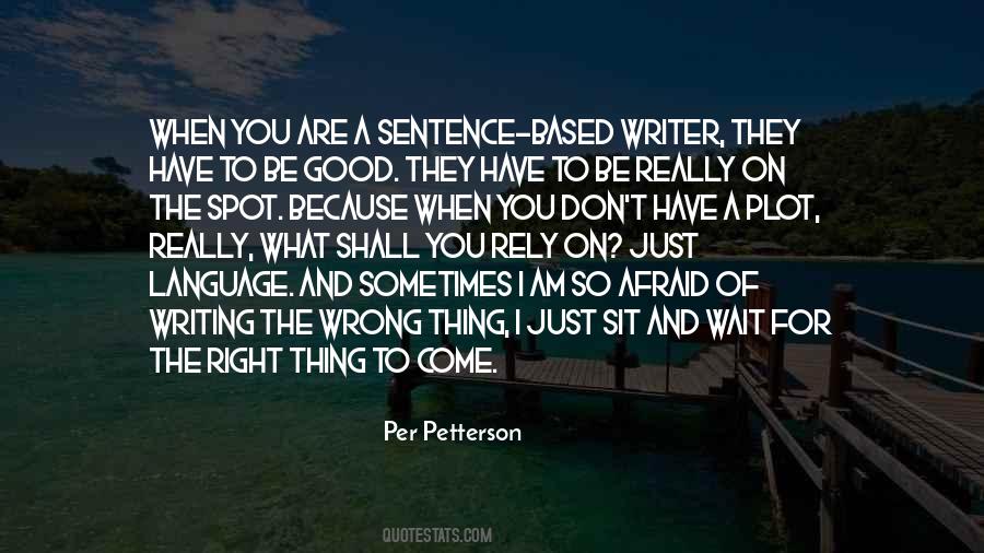 Per Petterson Quotes #1476070