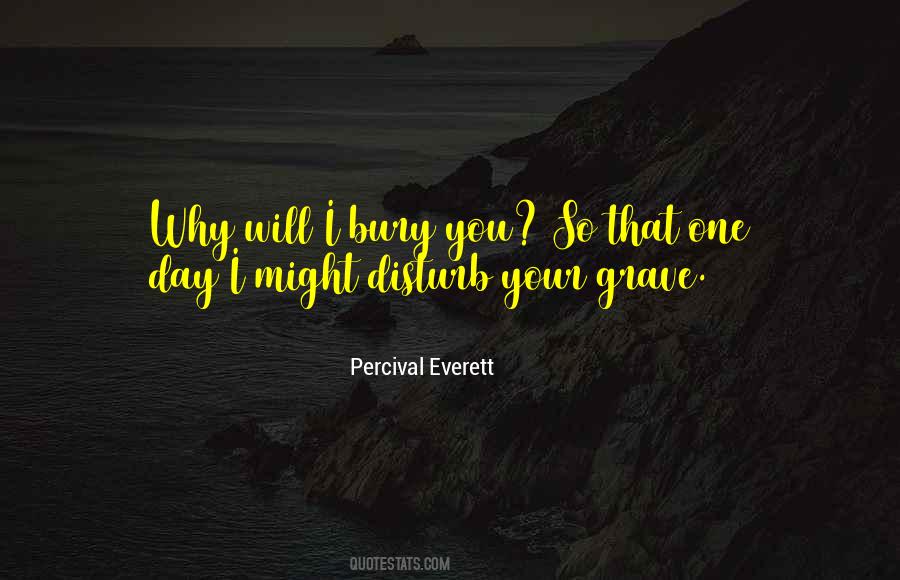 Percival Everett Quotes #524498