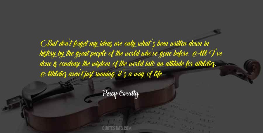 Percy Cerutty Quotes #413901
