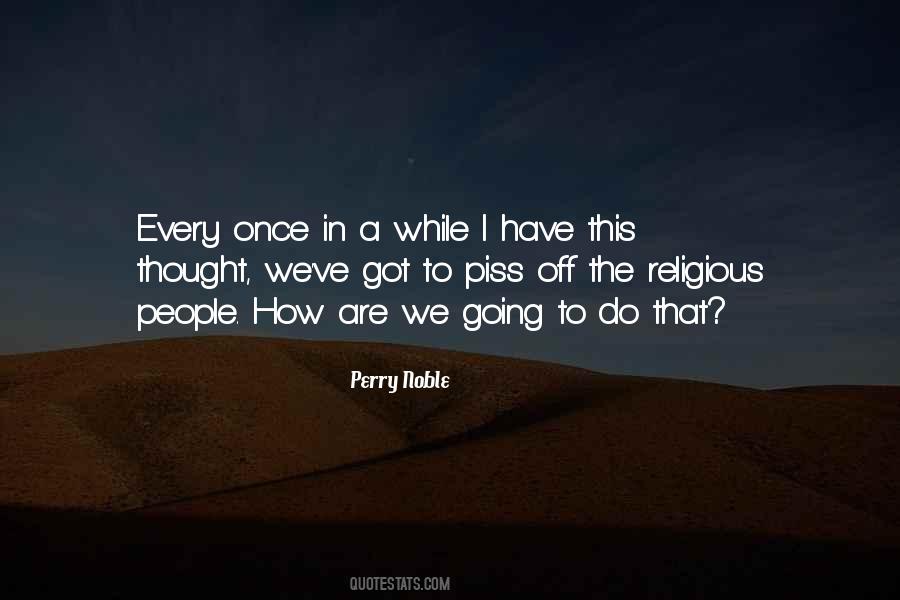 Perry Noble Quotes #1148399