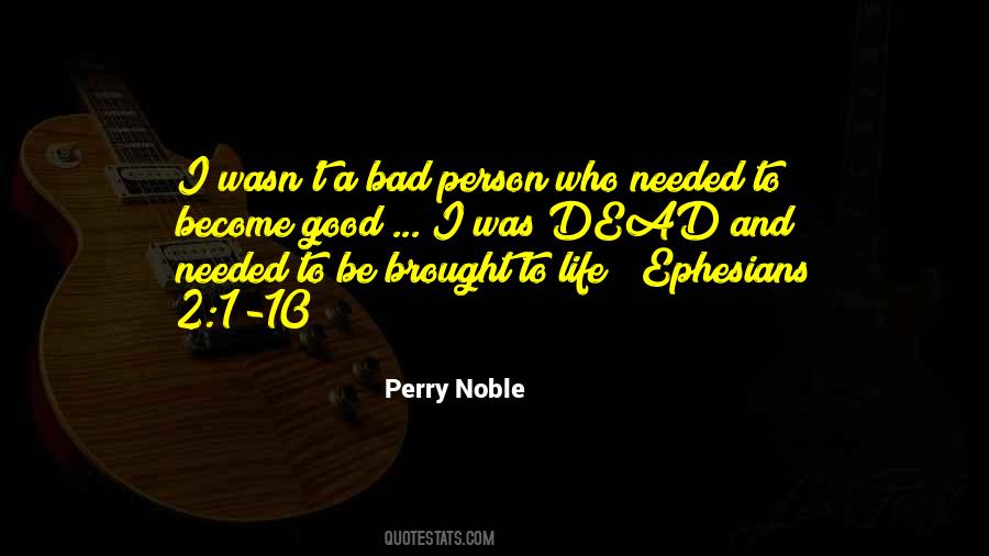 Perry Noble Quotes #1678492