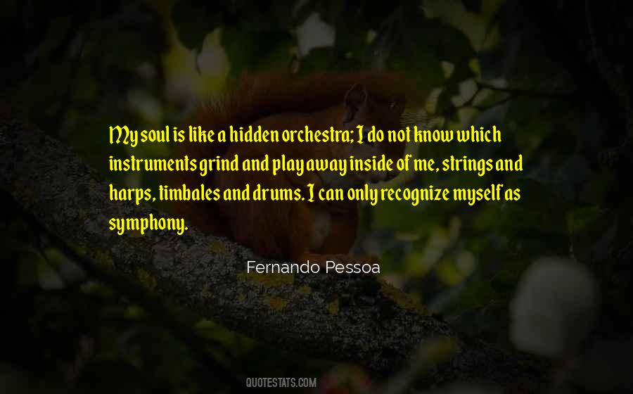 Pessoa Fernando Quotes #126362