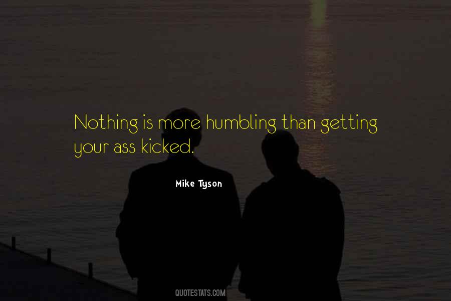 Quotes About Getting Kicked #1397755