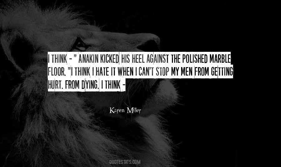 Quotes About Getting Kicked #830798