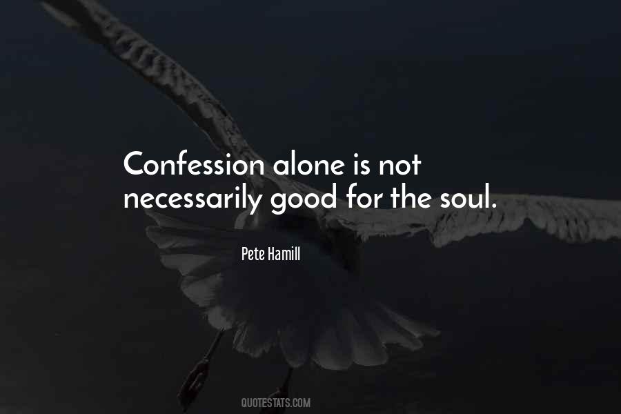 Pete Hamill Quotes #1034375 Pete Hamill Quotes #1034375