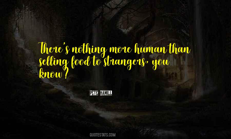 Pete Hamill Quotes #47188 Pete Hamill Quotes #47188
