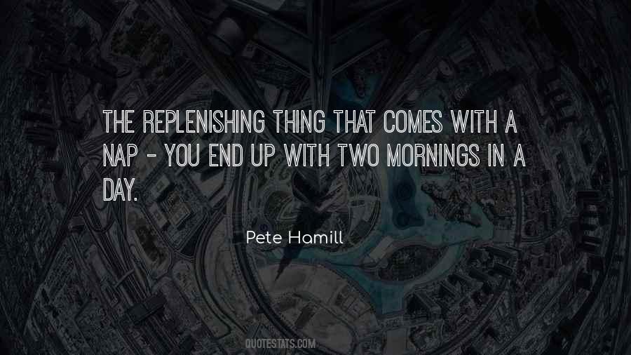 Pete Hamill Quotes #594201