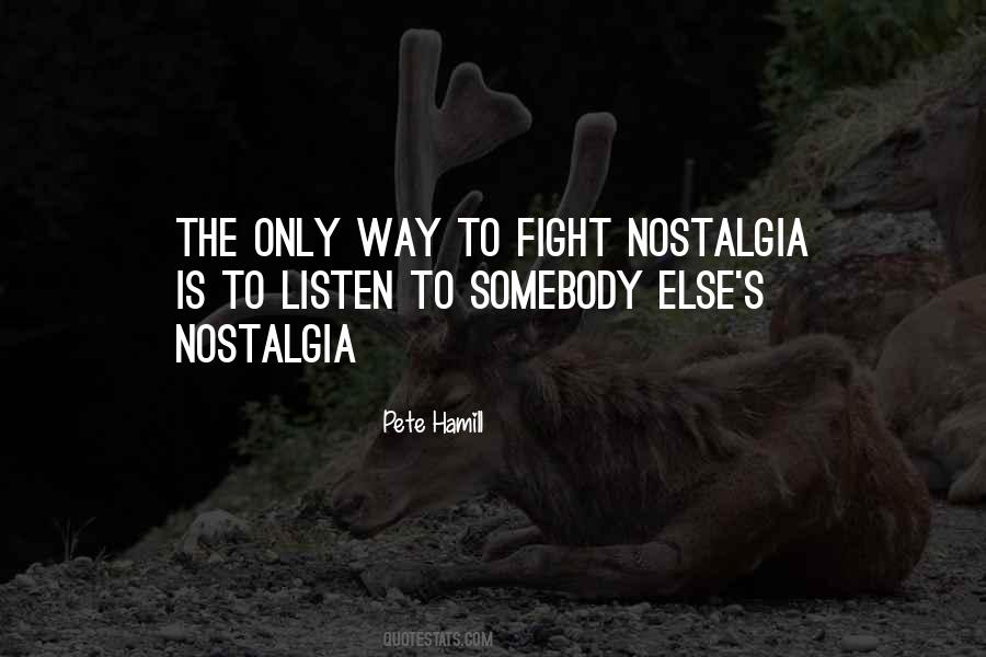 Pete Hamill Quotes #626233 Pete Hamill Quotes #626233