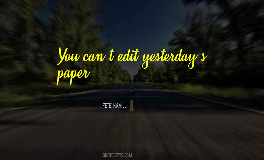 Pete Hamill Quotes #707226