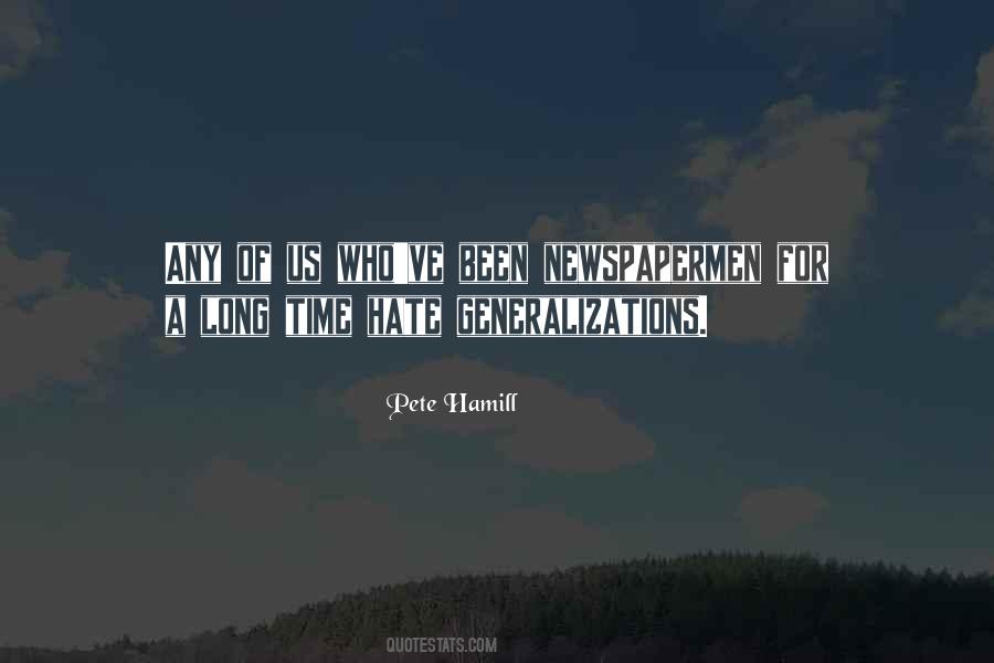 Pete Hamill Quotes #862991 Pete Hamill Quotes #862991