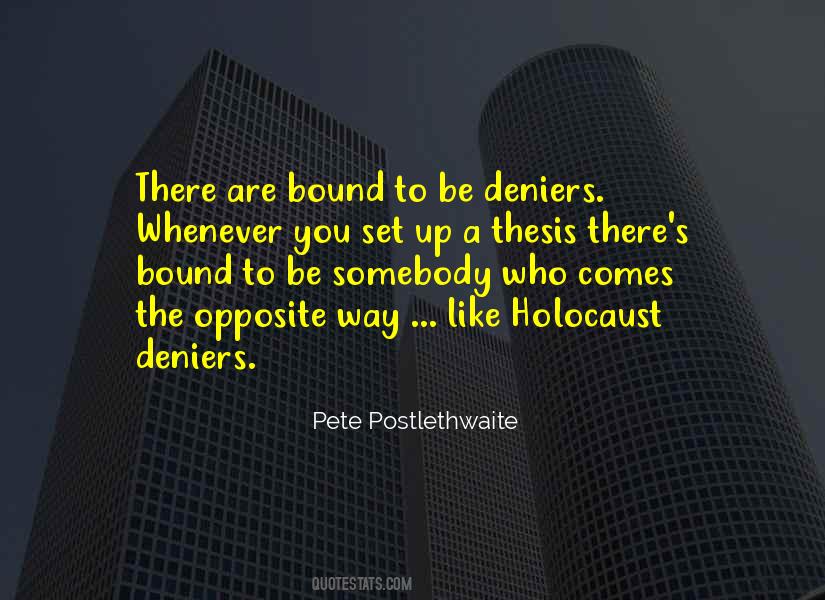 Pete Postlethwaite Quotes #1852275