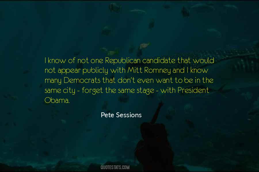 Pete Sessions Quotes #78289