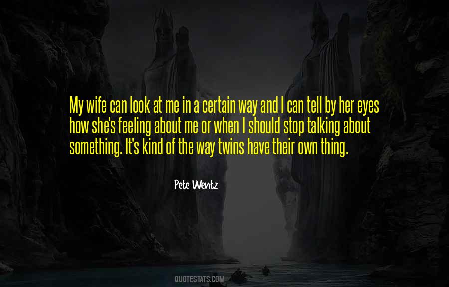 Pete Wentz Quotes #1022769