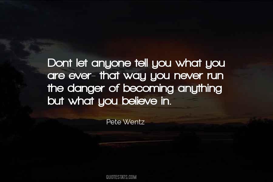 Pete Wentz Quotes #689888