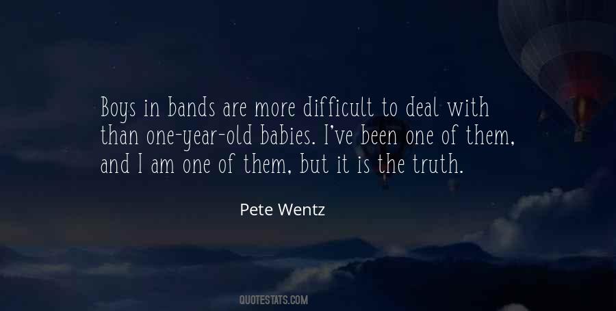 Pete Wentz Quotes #841722