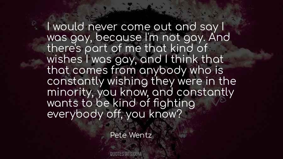 Pete Wentz Quotes #985926