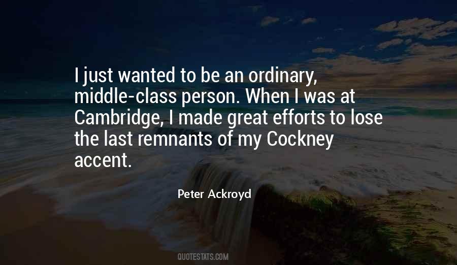 Peter Ackroyd Quotes #1008319