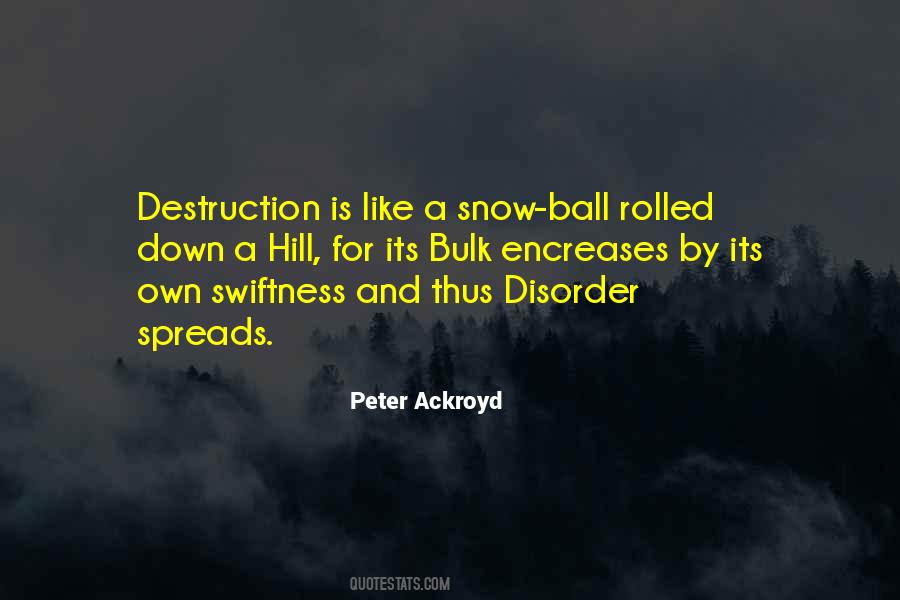 Peter Ackroyd Quotes #1500884