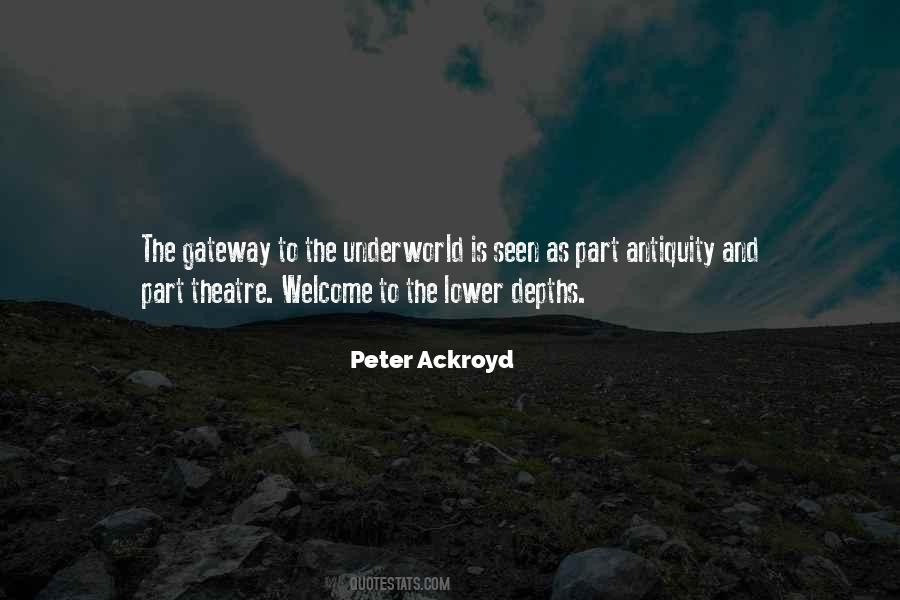 Peter Ackroyd Quotes #494265