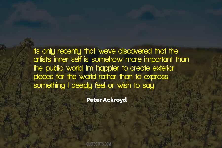Peter Ackroyd Quotes #49706