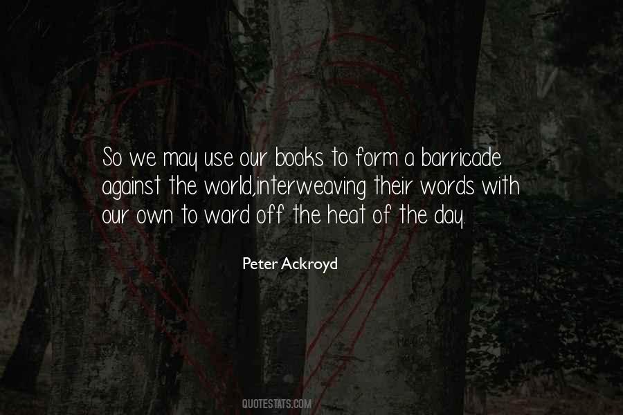 Peter Ackroyd Quotes #778727