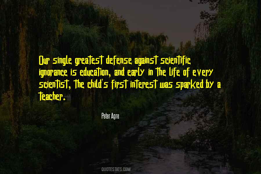 Peter Agre Quotes #1256925
