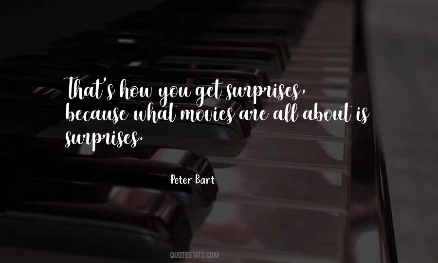 Peter Bart Quotes #1086676