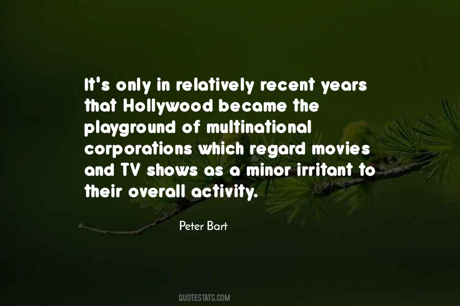 Peter Bart Quotes #1413134