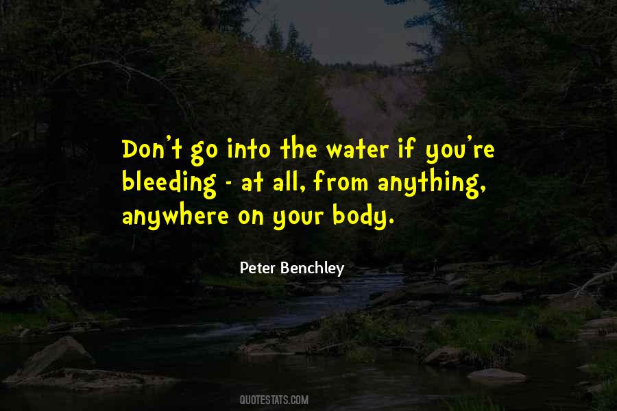 Peter Benchley Quotes #1360325